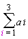 sum(a*i, i = 1 .. 3)