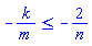 -k/m <= -2/n