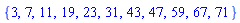{3, 7, 11, 19, 23, 31, 43, 47, 59, 67, 71}
