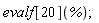 evalf[20](%);