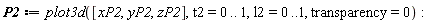 P2 := plot3d([xP2, yP2, zP2], t2 = 0 .. 1, l2 = 0 .. 1, transparency = 0)