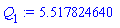 Q[1] := 5.517824640