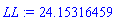 LL := 24.15316459