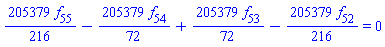 (205379/216)*f[55]-(205379/72)*f[54]+(205379/72)*f[53]-(205379/216)*f[52] = 0