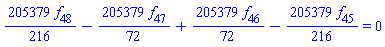 (205379/216)*f[48]-(205379/72)*f[47]+(205379/72)*f[46]-(205379/216)*f[45] = 0