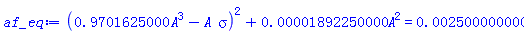 (.9701625000*A^3-A*sigma)^2+0.1892250000e-4*A^2 = 0.2500000000e-2