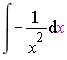 int(-1/x^2, x)