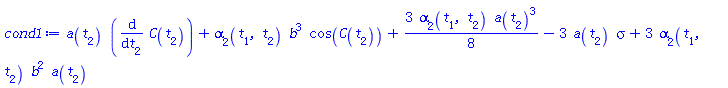 a(t[2])*(diff(C(t[2]), t[2]))+alpha[2](t[1], t[2])*b^3*cos(C(t[2]))+(3/8)*alpha[2](t[1], t[2])*a(t[2])^3-3*a(t[2])*sigma+3*alpha[2](t[1], t[2])*b^2*a(t[2])