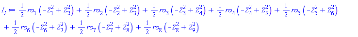 (1/2)*ro[1]*(-Z[1]^2+Z[2]^2)+(1/2)*ro[2]*(-Z[2]^2+Z[3]^2)+(1/2)*ro[3]*(-Z[3]^2+Z[4]^2)+(1/2)*ro[4]*(-Z[4]^2+Z[5]^2)+(1/2)*ro[5]*(-Z[5]^2+Z[6]^2)+(1/2)*ro[6]*(-Z[6]^2+Z[7]^2)+(1/2)*ro[7]*(-Z[7]^2+Z[8]^2)+(1/2)*ro[8]*(-Z[8]^2+Z[9]^2)