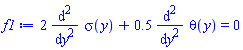 2*(diff(diff(sigma(y), y), y))+.5*(diff(diff(theta(y), y), y)) = 0