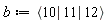 b := `<|>`(10, 11, 12)