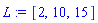 [2, 10, 15]