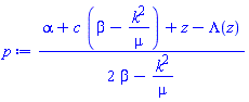 (alpha+c*(beta-k^2/mu)+z-Lambda(z))/(2*beta-k^2/mu)