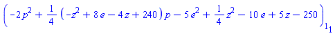 (-2*p^2+(1/4)*(-z^2+8*e-4*z+240)*p-5*e^2+(1/4)*z^2-10*e+5*z-250)[1][1]