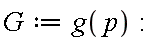 G := g(p):