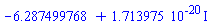 -6.287499768+0.1713975e-19*I