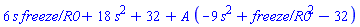 6*s*`freeze/R0`+18*s^2+32+A*(-9*s^2+`freeze/R0`^2-32)