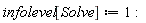 infolevel[Solve] := 1: