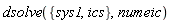 dsolve({ics, sys1}, numeic)