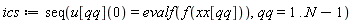 ics := seq(u[qq](0) = evalf(f(xx[qq])), qq = 1 .. N-1)