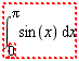 "(&int;)[0]^Pisin(x) &DifferentialD;x"