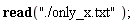 read "./only_x.txt"