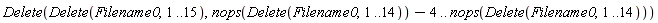 Delete(Delete(Filename0, 1 .. 15), nops(Delete(Filename0, 1 .. 14))-4 .. nops(Delete(Filename0, 1 .. 14)))
