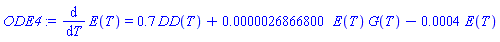 diff(E(T), T) = .7*DD(T)+0.26866800e-5*E(T)*G(T)-0.4e-3*E(T)