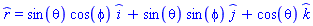 _r = sin(theta)*cos(phi)*_i+sin(theta)*sin(phi)*_j+cos(theta)*_k