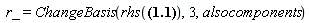 r_ = ChangeBasis(rhs(r_ = _i*x+_j*y+_k*z), 3, alsocomponents)