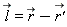 `#mover(mi("l"),mo("&rarr;"))` = `#mover(mi("r"),mo("&rarr;"))`-`#mover(mi("r'"),mo("&rarr;"))`