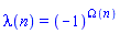 lambda(n) = (-1)^Omega(n)