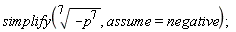 simplify((-p^7)^(1/7), assume = negative);