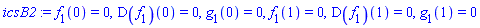 f[1](0) = 0, (D(f[1]))(0) = 0, g[1](0) = 0, f[1](1) = 0, (D(f[1]))(1) = 0, g[1](1) = 0