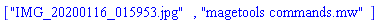 ["IMG_20200116_015953.jpg", "magetools commands.mw"]