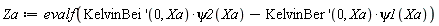 Za := evalf((D[2](KelvinBei))(0, Xa)*psi2(Xa)-(D[2](KelvinBer))(0, Xa)*psi1(Xa))
