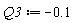 Q3 := -.1