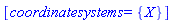 [coordinatesystems = {X}]