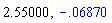 2.55, -0.6869746087e-1