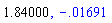 1.84, -0.1691103000e-1