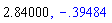 2.84, -.3948428203