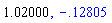 1.02, -.1280458807