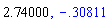 2.74, -.3081074905
