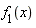 f__1(x)