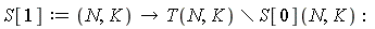 S[1] := proc (N, K) options operator, arrow; `minus`(T(N, K), S[0](N, K)) end proc:
