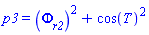 p3 = (diff(Phi(r1, r2, r4), r2))^2+cos(T(r1, r2, r4))^2
