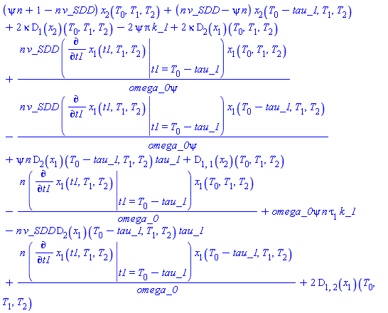 (psi*n+1-n*v_SDD)*x[2](T[0], T[1], T[2])+(n*v_SDD-psi*n)*x[2](T[0]-tau_1, T[1], T[2])+2*kappa*(D[1](x[2]))(T[0], T[1], T[2])-2*psi*Pi*k_1+2*kappa*(D[2](x[1]))(T[0], T[1], T[2])+n*v_SDD*(eval(diff(x[1](t1, T[1], T[2]), t1), {t1 = T[0]-tau_1}))*x[1](T[0], T[1], T[2])/(omega_0*psi)-n*v_SDD*(eval(diff(x[1](t1, T[1], T[2]), t1), {t1 = T[0]-tau_1}))*x[1](T[0]-tau_1, T[1], T[2])/(omega_0*psi)+psi*n*(D[2](x[1]))(T[0]-tau_1, T[1], T[2])*tau_1+(D[1, 1](x[2]))(T[0], T[1], T[2])-n*(eval(diff(x[1](t1, T[1], T[2]), t1), {t1 = T[0]-tau_1}))*x[1](T[0], T[1], T[2])/omega_0+omega_0*psi*n*tau[1]*k_1-n*v_SDD*(D[2](x[1]))(T[0]-tau_1, T[1], T[2])*tau_1+n*(eval(diff(x[1](t1, T[1], T[2]), t1), {t1 = T[0]-tau_1}))*x[1](T[0]-tau_1, T[1], T[2])/omega_0+2*(D[1, 2](x[1]))(T[0], T[1], T[2])