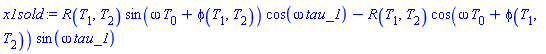 R(T[1], T[2])*sin(omega*T[0]+phi(T[1], T[2]))*cos(omega*tau_1)-R(T[1], T[2])*cos(omega*T[0]+phi(T[1], T[2]))*sin(omega*tau_1)