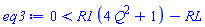 0 < R1*(4*Q^2+1)-RL