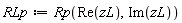 RLp := Rp(Re(zL), Im(zL))